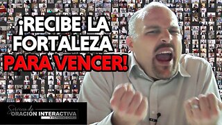 ¡RECIBE LA FORTALEZA PARA VENCER! | Oración con el Hermano Chris