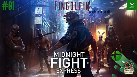 XCloud: Midnight Fight Express#01