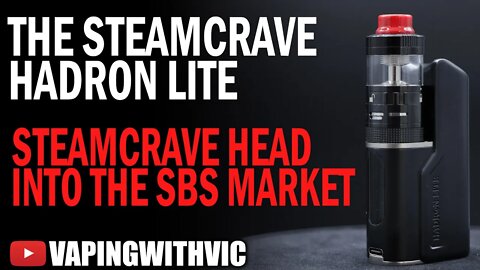 SteamCrave Hadron Lite Combo - SteamCrave enter the SBS market...