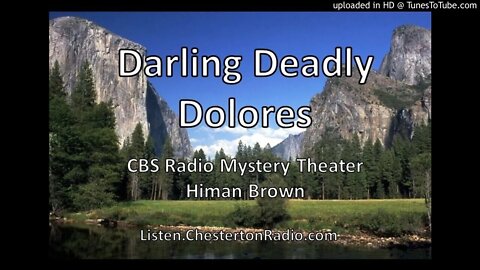 Darling Deadly Dolores - CBS Radio Mystery Theater