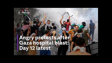 Day 12 update 2: Protests in Lebanon, Jordan and Iran following Gaza hospital blast. Date: Oct 18, 2023