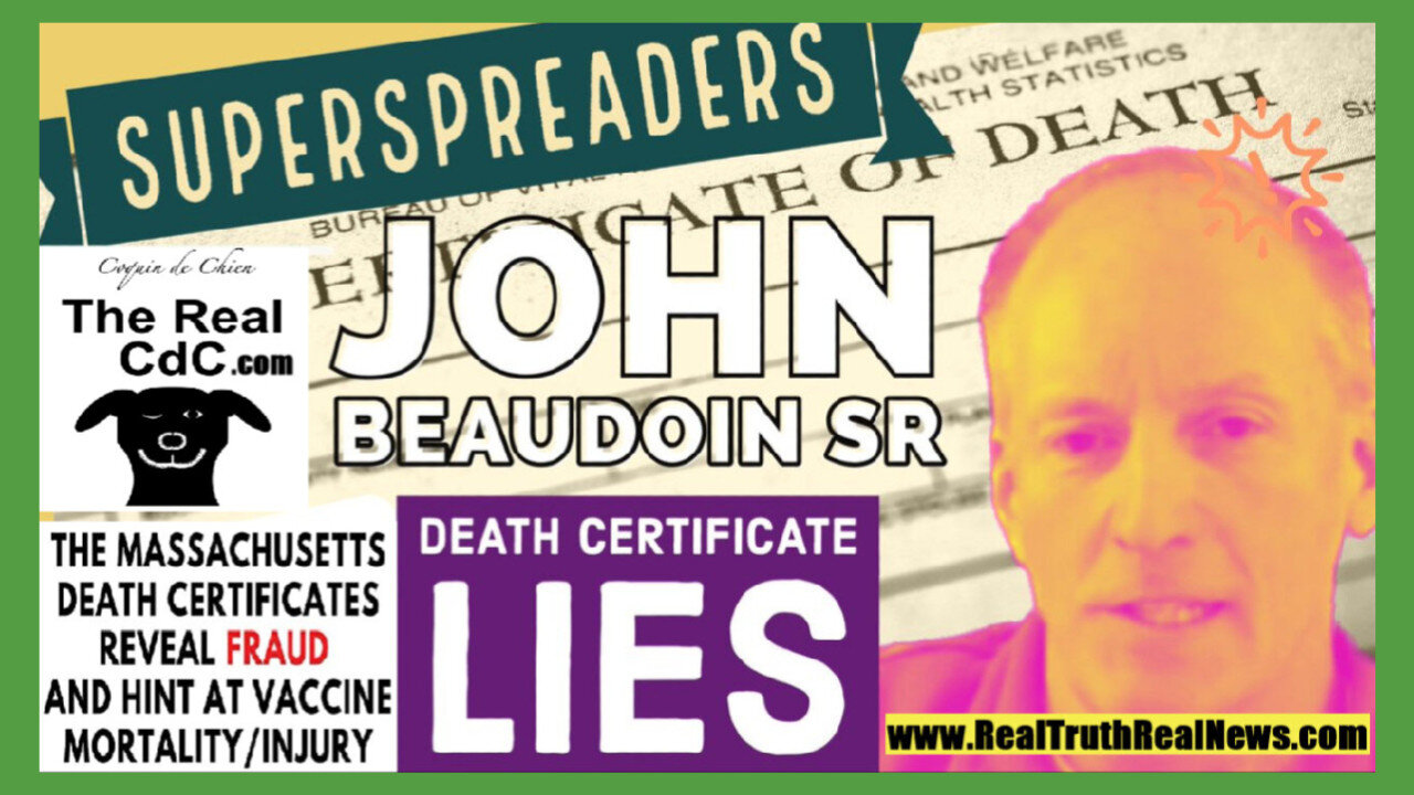 🔥💉 John Beaudoin Presents Death Certificate Info (COVID-19 Vaccine ...