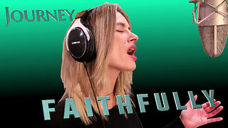 Journey - Faithfully - ft. Kati Cher - Ken Tamplin Vocal Academy