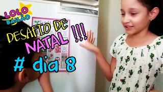 DESAFIO DE NATAL #DIA 8 | LOLO BAILÃO