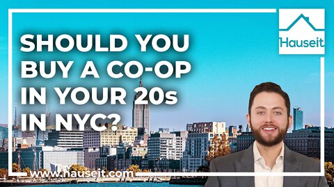 Should You Buy a Co-op Apartment in Your 20s in NYC?