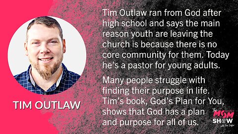 Ep. 243 - Helping the Next Generation Find Plan & Purpose in Life with Youth Pastor Tim Outlaw