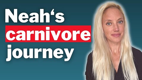 The Healing Power of the Carnivore Diet - Interview with Neah