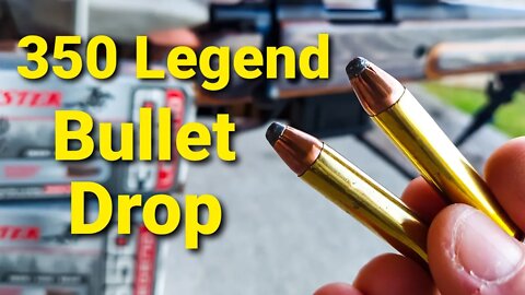 350 Legend Bullet Drop - Demonstrated and Explained