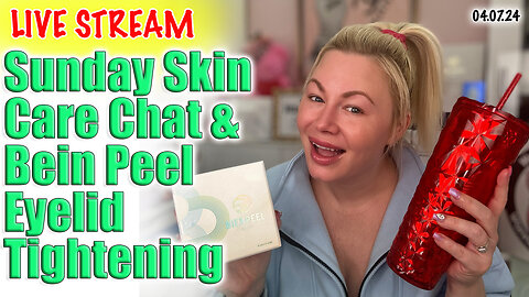 Live Sunday Skin Care Chat & Bein Peel Eyelid Tightening| Code Jessica10 Saves you Money