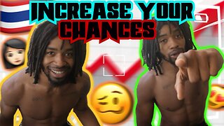 🇹🇭 THAILAND | HOW TO INCREASE YOUR CHANCES ! | LETS TALK ABOUT IT I JOURNEY TO ZIN
