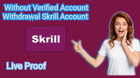 How To Skrill unverified account Withdrawal Live Proof Jazzcash account