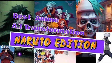 Best Naruto A.I Transformation of all Time #ai #funny #crazy