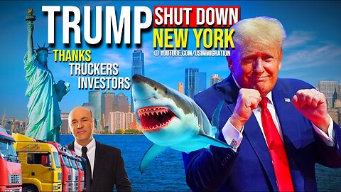 JUST NOW: Trump SHUTDOWN New York🔥Thanks Investors & Truckers! NY is a Loser! Truckers for Trump