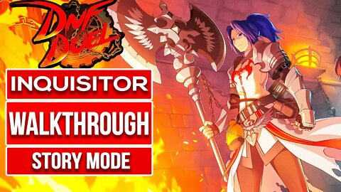 DNF DUEL INQUISITOR STORY | JAPANESE DUB | Gameplay Walkthrough No Commentary