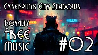 FREE Music for Commercial Use at YME - Cyberpunk City Shadows #02