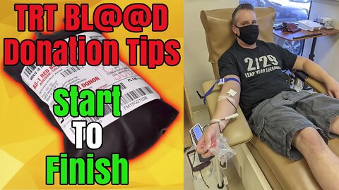 Blood Donation Tips on TRT! Start to Finish! Lower Hematocrit on Testosterone Replacement Therapy!