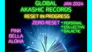 STARSEEDS! * AKASHIC Records & ZERO Reset in Progress! * Personal * Collective * Galactic