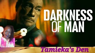 Darkness of Man Review