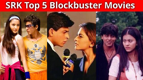 Srk Top Blockbuster Movies | Sahrukh khan Movies | Bollywood Blockbuster Movies | SRK Top 10 Movies