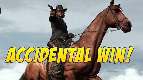 Accidental Win - Red Dead!
