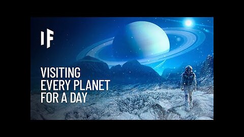 What If You Spent a Day on Every Planet in Our Solar System
