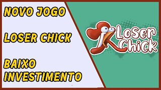 Loser Chick - Baixíssimo Investimento