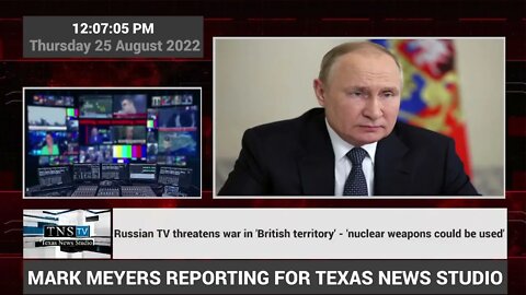 Russian TV threatens war in 'British territory' - 'nuclear weapons could be used'