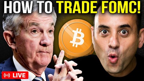 HOW TO TRADE YOUR CRYPTO DURING THE BIGGEST FOMC MEETING EVER!