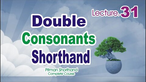 Double consonant-Class 31|Pitman Shorthand course|Sadar Khan Tv
