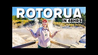 ROTORUA IN 48HRS - Best Things To Do In Rotorua! New Zealand Travel