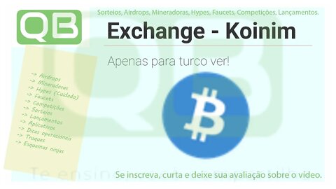 #DICA - UM OLHAR SOBRE UMA #EXCHANGE - Koinim