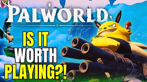 Does Palworld Live Up To The Hype Or Not?! Palword Early Access Review!!