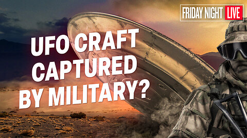 Are Aliens Here? Intelligence Whistleblower Reveals UFO Craft Was Captured by Military