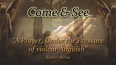 A Prayer, Under the Pressure of violent Anguish by Robert Burns
