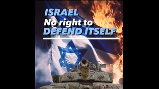 Israel is an occupier. It has no right to defend itself. It's the aggressor.