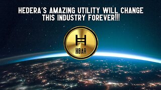 Hedera's AMAZING Utility Will CHANGE This Industry FORVER!!!