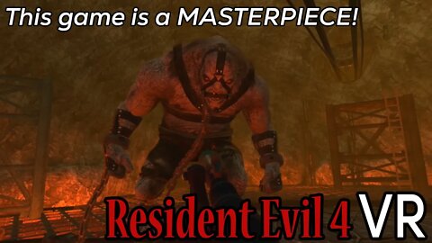 Resident Evil 4 VR - PART 5 - WHY AM I SCARED?!?