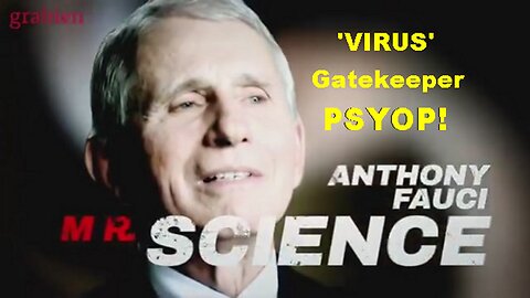 Controlled Opposition 'Virus' Psyop Satanist Traitor Anthony Fauci in Plain Sight!