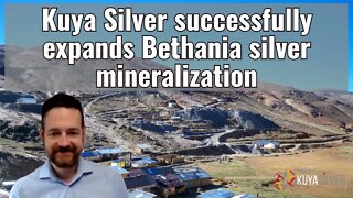 Kuya Silver successfully expands Bethania silver mineralization