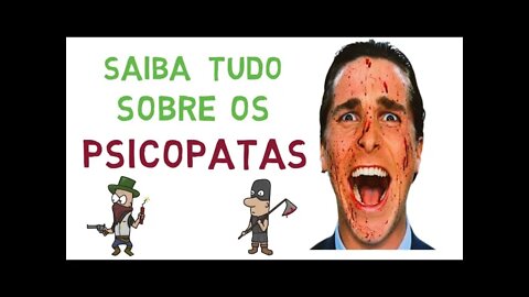PSICOPATAS X SOCIOPATAS Diferenças entre um psicopata, sociopata e serial killers (Lázaro Barbosa)