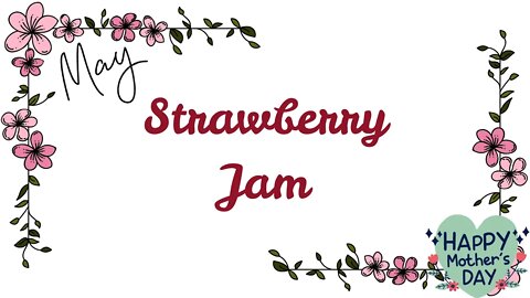Strawberry Jam: Which pectin?
