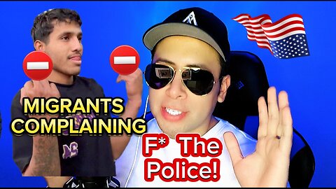 Migrants Complaining: F* The Police? 🚔 👮👮‍♀️