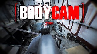 🔴BODYCAM GAME LIVE! - Until I Can't Stand the Audio Anymore..