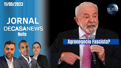 JORNAL DC NEWS NOITE - 11/05/2023