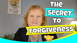 How to Forgive Easily and Why Forgiveness is so Important