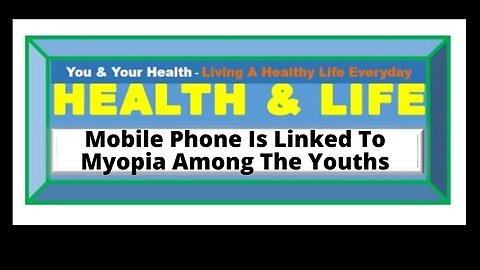 HIGH EXPOSURE TO MOBILE PHONE LINKED TO THE RISK OF MYOPIA AMONG THE YOUNG ADULTS