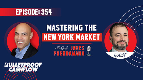 BCF 354: Mastering the New York Market with James Prendamano