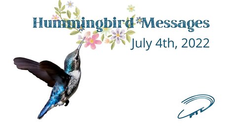 Hummingbird Messages, July 4, Healthy Mind : Get FIT