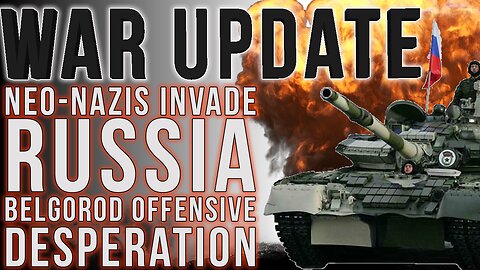 War Update - Belgorod Offensive - Suicide Mission