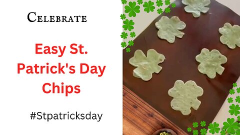Easy St. Patrick's Day Chips